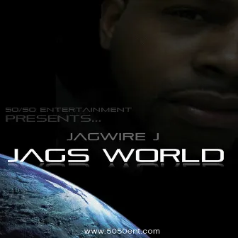 Jag’s World by Jagwire J