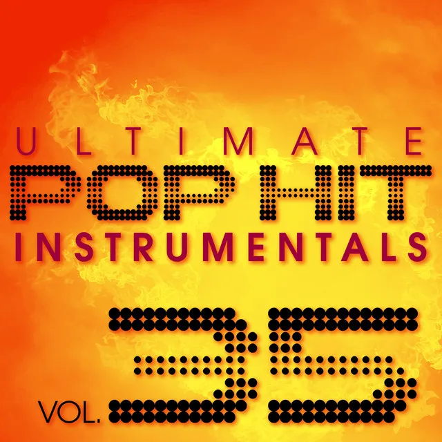 Ultimate Pop Hit Instrumentals, Vol. 35