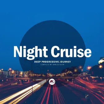 Night Cruise, Vol. 1: Deep Tech-House Journey by Leeman Brothers