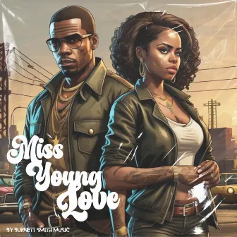 Miss Young Love by Burnett Smith Music