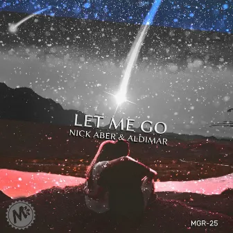 Let Me Go by Nick Aber