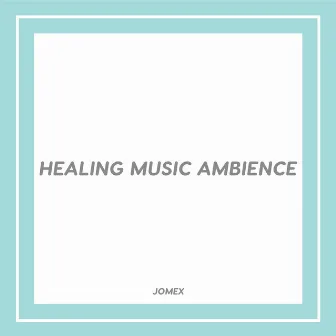 Healing Music Ambience by Binaural Beats Experience