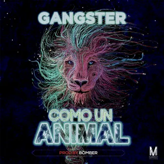 Como un Animal by Gangster