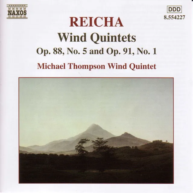 Reicha: Wind Quintets, Op. 88, No. 5 and Op. 91, No. 1