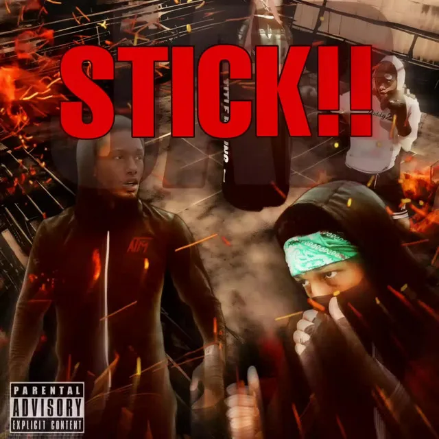 STICK!!