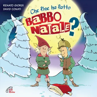 Che fine ha fatto Babbo Natale? by Renato Giorgi