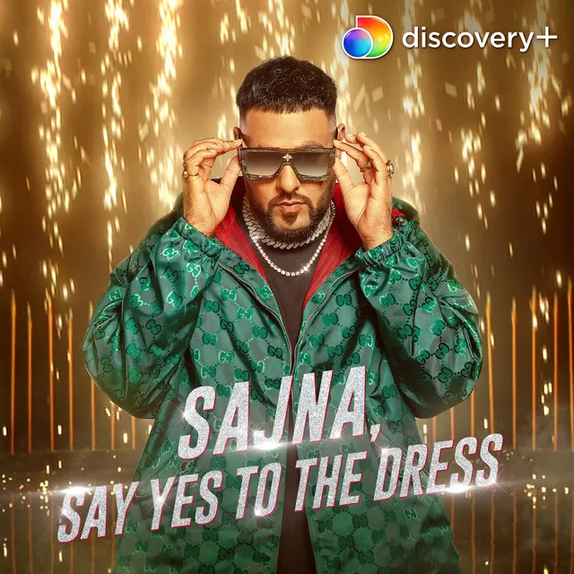 Sajna, Say Yes To The Dress