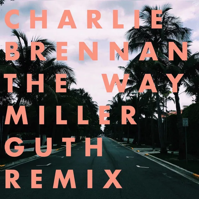 The Way (Remix) [feat. Emma Rae]