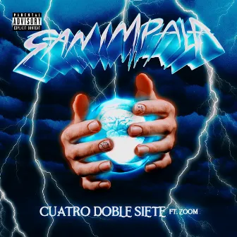 Cuatro Doble Siete by San Impala