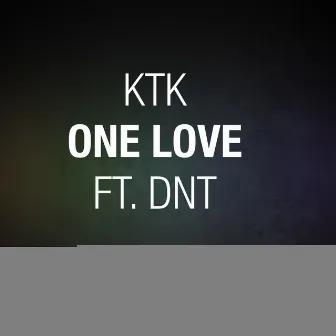 One Love by DNT