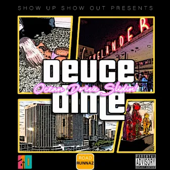 Ocean Drive Slidin by Deuce-Dime