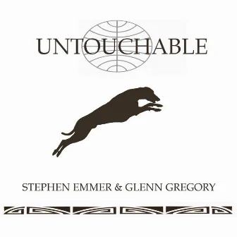 Untouchable by Glenn Gregory