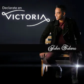 Declarate En Victoria by John Solano