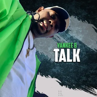 Talk by Yankee B