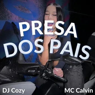 Presa dos Pais by Mc Calvin