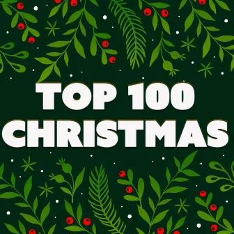 Christmas Music |Top 100 Hits by 