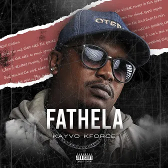 Fathela by Kayvo Kforce