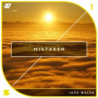 Mistaken by Jack Walsh