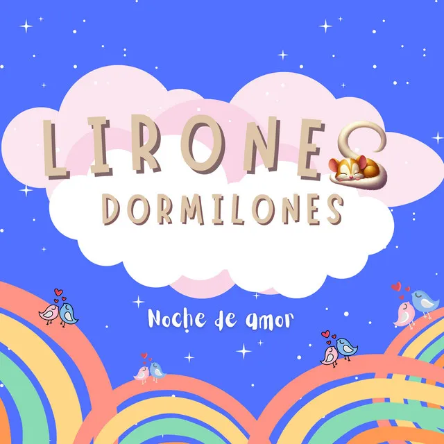 Lirones Dormilones