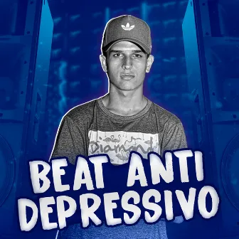 BEAT ANTI DEPRESSIVO by DJ Ordep