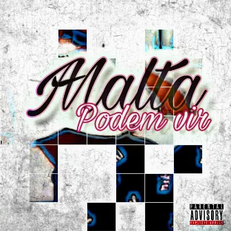 Podem Vir by Malta