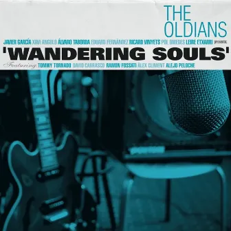 Wandering Souls by The Oldians