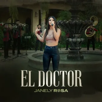 El Doctor by Janely Rosa