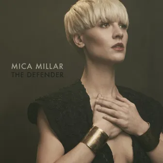 The Defender by Mica Millar