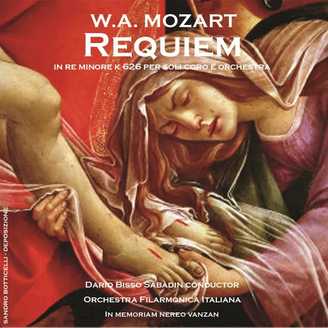 W. A. Mozart: Requiem in D Minor, K 626, per soli, coro e orchestra (feat. OFI Orchestra Filarmonica Italiana)