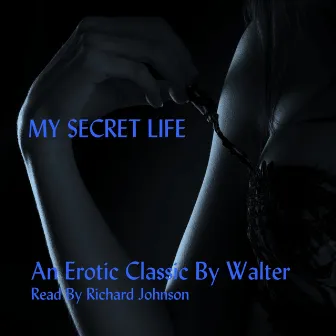 My Secret Life by Richard Johnson