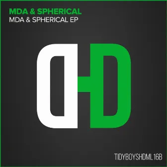 MDA & Spherical EP by Spherical