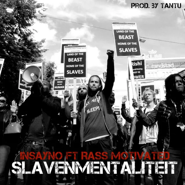 Slavenmentaliteit (feat. Rass Motivated)