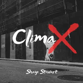 ClimaX by Shaye Stewart