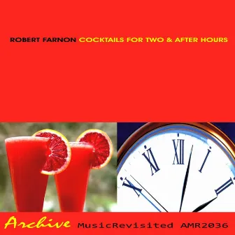 Cocktails for Two & After Hours by Robert Farnon And His Orchestra