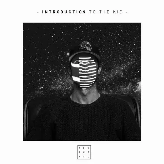 Introduction to the Kid by Flo the Kid