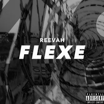 Flexe by REEVAH