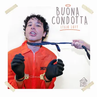 Buona Condotta by Lello Loft