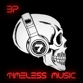 Timeless Music by BP Infinite