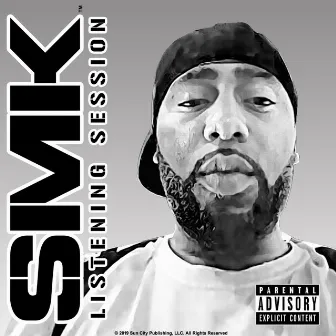 Listening Session by SMK