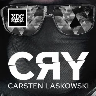 CRY (Club Version) by Carsten Laskowski