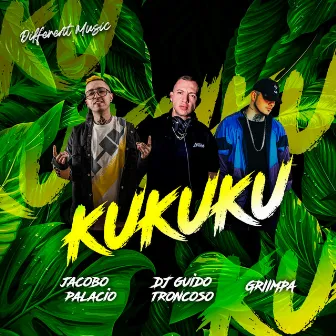 KUKUKU by DJ Guido Troncoso