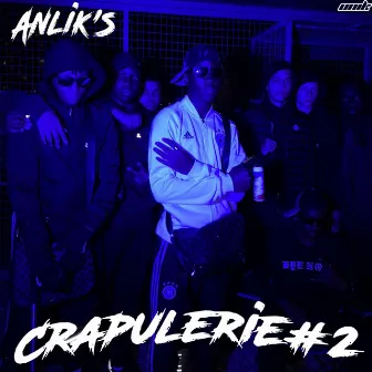 Crapulerie #2 by Anlik's