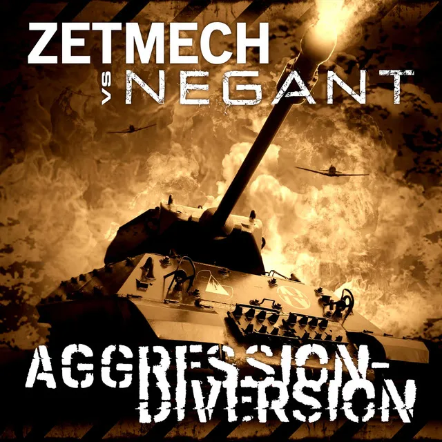 Aggression-Diversion (Zetmech vs Negant)