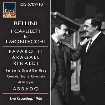 Bellini: I Capuleti e i Montecchi (Live) by Margherita Rinaldi