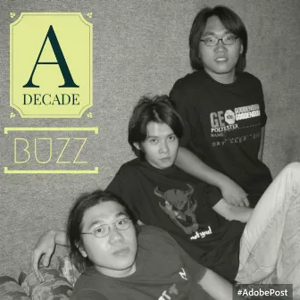 A Decade by Buzz