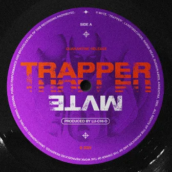 TRAPPER by MVTE