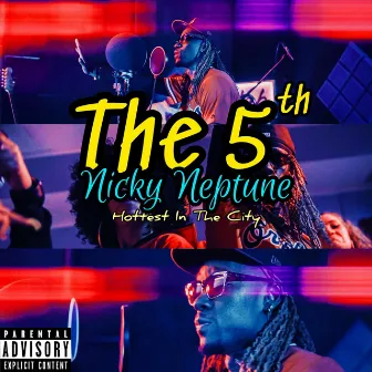 The 5th by Nicky Neptune