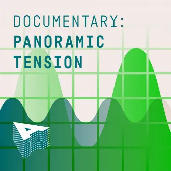 Documentary - Panoramic Tension by Thomas Jack Robson