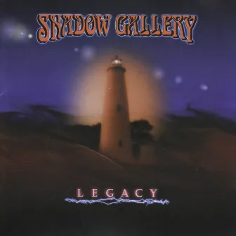 Legacy by Shadow Gallery