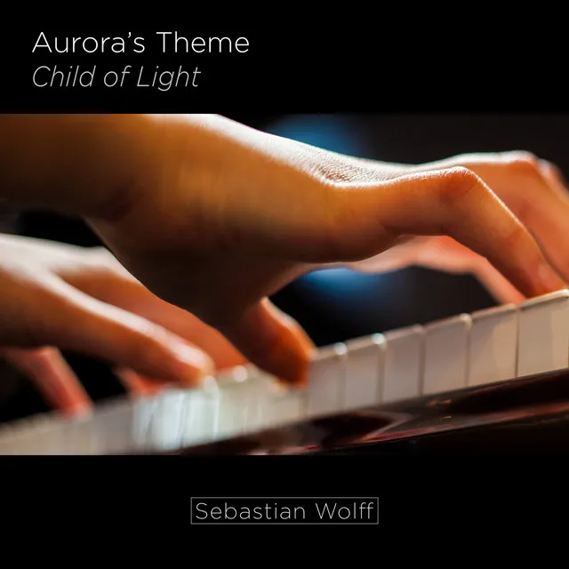 Aurora's Theme (from "Child of Light")